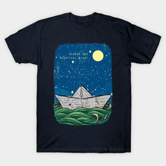 Across the Beautiful Night T-Shirt by awanndus